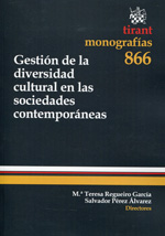 Gestión de la diversidad cultural en las sociedades contemporáneas