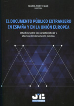 El documento público extranjero en España y en la Unión Europea