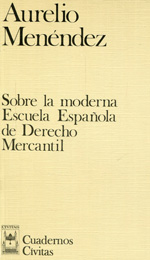 Sobre la moderna Escuela Española de Derecho mercantil. 9788447002443