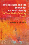 Intellectuals and the search for national identity in Twentieth-Century Brazil. 9781107071629