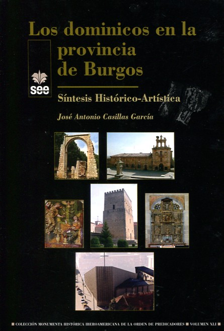 Los dominicos en la provincia de Burgos siglos XIII-XX