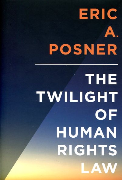 The twilight of Human Rights Law