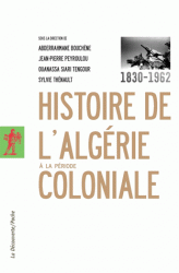 Histoire de l'Algérie à la période coloniale. 9782707178374