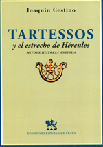 Tartessos y el estrecho de Hércules. 9788416034062