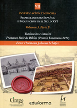 Protestantismo español e Inquisición en el siglo XVI