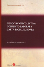 Negociación colectiva, conflicto laboral y carta social europea