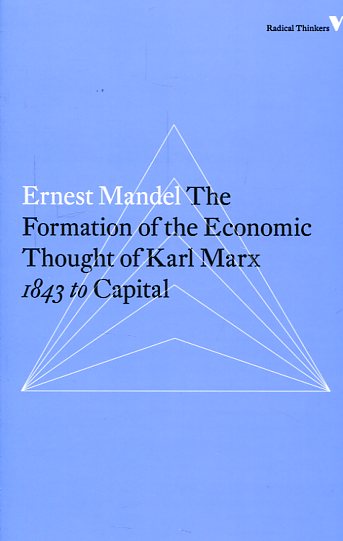 Formation of the economic thought of Karl Marx