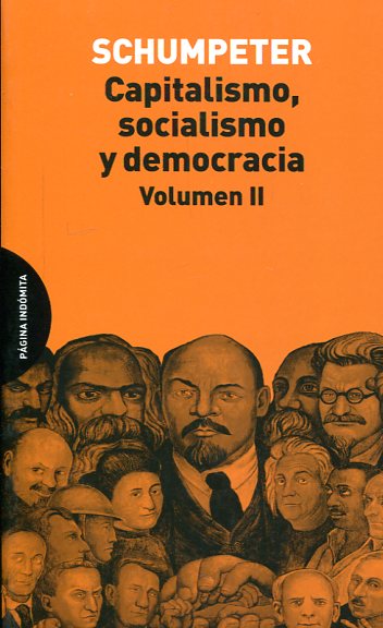 Capitalismo, socialismo y democracia. 9788494366444