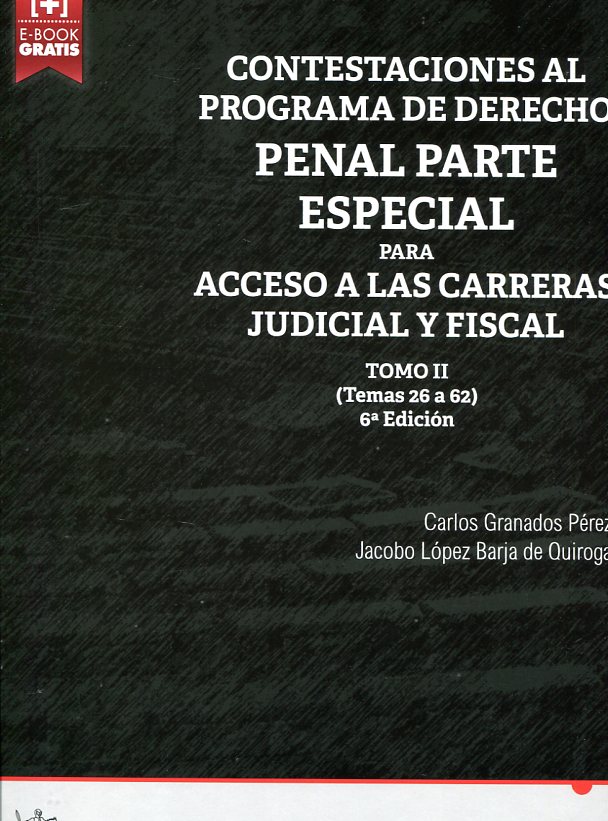 Contestaciones al programa de Derecho penal Parte Espacial para acceso a las carreras judicial y fiscal