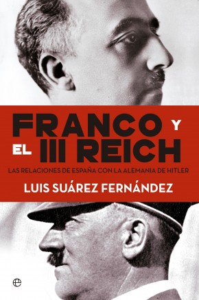 Franco y el III Reich. 9788490604632