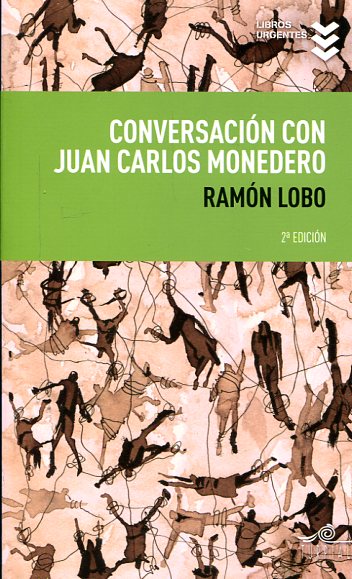 Conversación con Juan Carlos Monedero