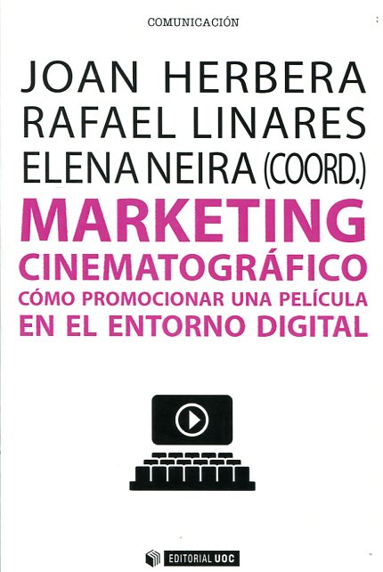 Marketing cinematográfico. 9788491160342