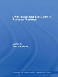 Debt, risk and liquidity in futures markets