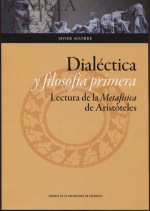 Dialéctica y filosofía primera. 9788416272686