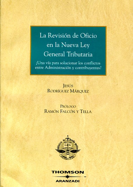 La revisión de oficio en la nueva Ley General Tributaria