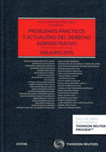 Problemas prácticos y actualidad del Derecho administrativo