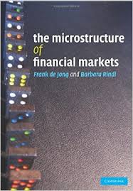 The microstructure of Financial markets
