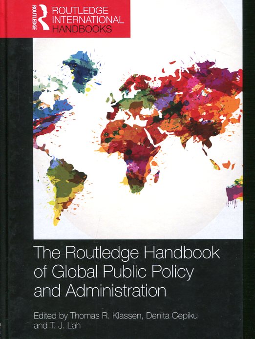 The Routledge handbook of global public policy and administration