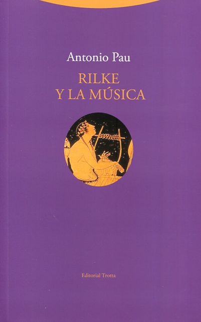 Rilke y la música. 9788498796650