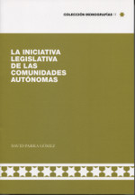 La iniciativa legislativa de las Comunidades Autonómas
