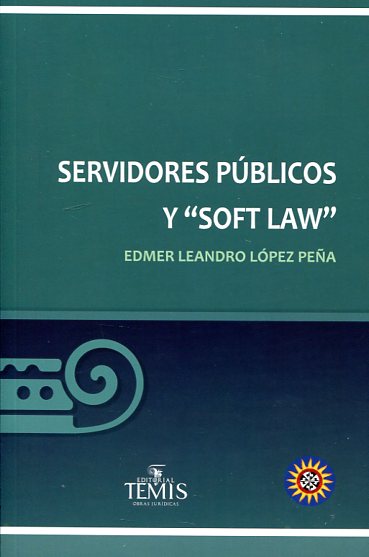 Servidores públicos y "soft Law"