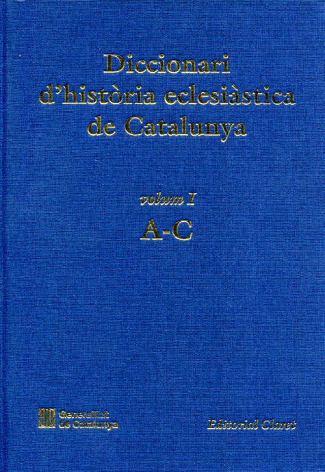 Diccionari d'Història eclesiastica de Catalunya. 9788482973104