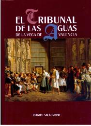 El Tribunal de las Aguas de la Vega de Valencia. 9788448259990