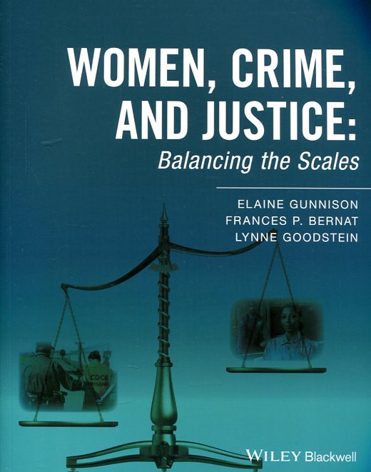 Women, crime, and justice
