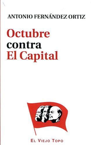 Octubre contra El Capital. 9788416288892
