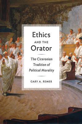 Ethics and the orator. 9780226439167