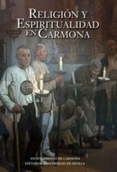 Religión y espiritualidad en Carmona. 9788447218493