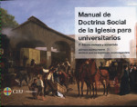 Manual de doctrina social de la Iglesia para universitarios
