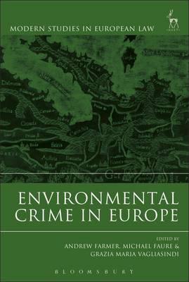 Environmental crime in Europe. 9781509914012
