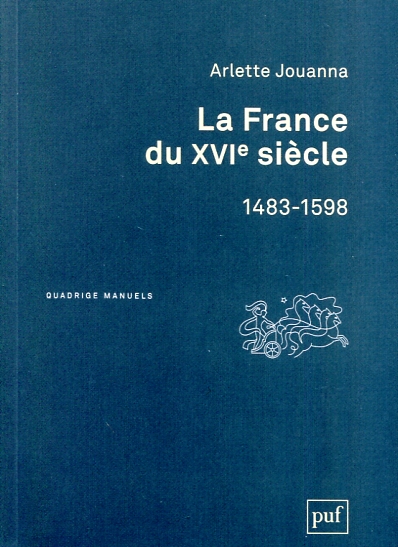 La France du XVIe siècle