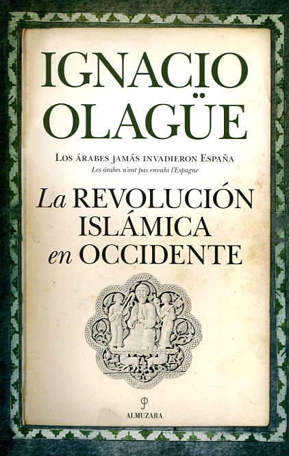 La revolución islámica en Occidente. 9788416776757