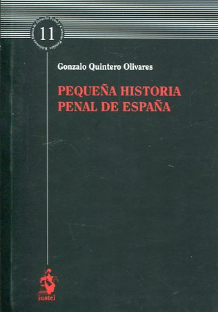 Pequeña historia penal de España