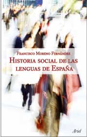 Historia social de las lenguas de España. 9788434482630