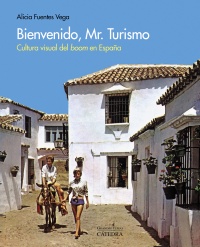 Bienvenido, Mr. Turismo. 9788437636863