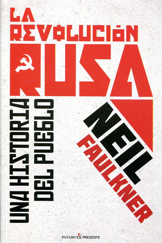 La Revolución Rusa. 9788494619380