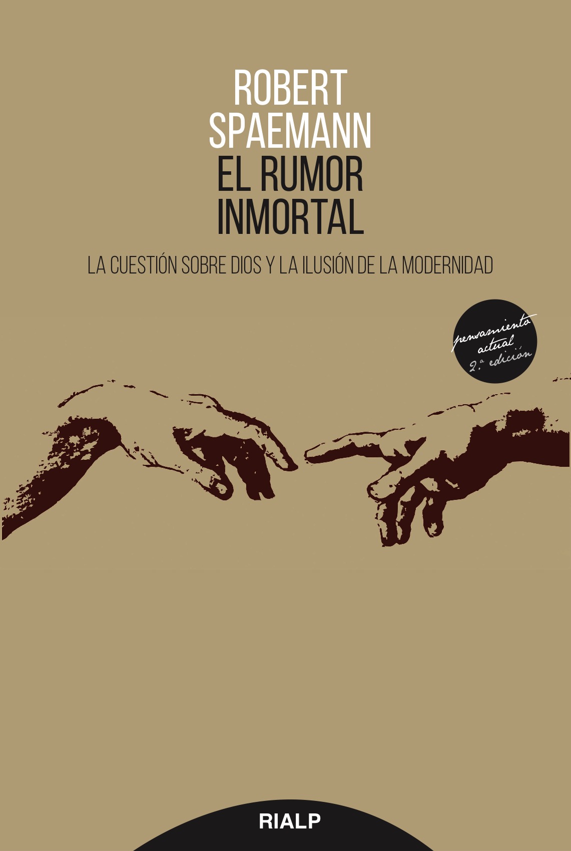 El rumor inmortal. 9788432148279