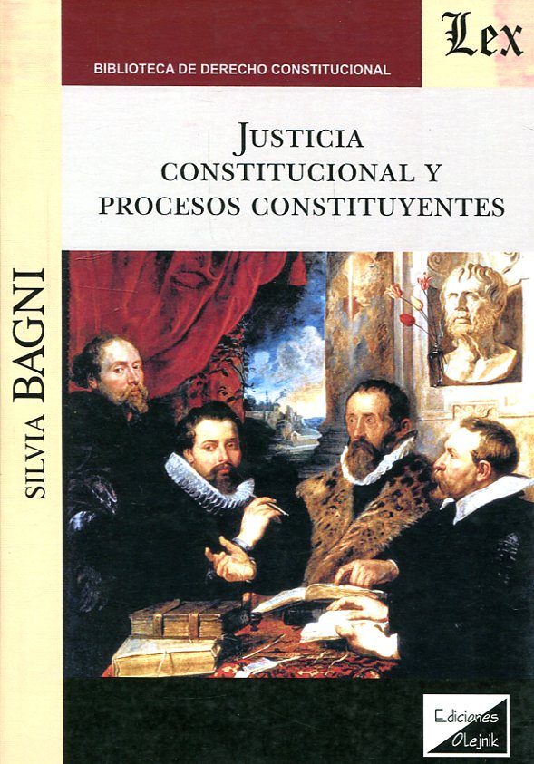 Justicia constitucional y procesos constitucionales. 9789875721579