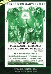 Constituciones conciliares y sinodales del Arzobispado de Sevilla: siglos XIX-XX . 9788447214068