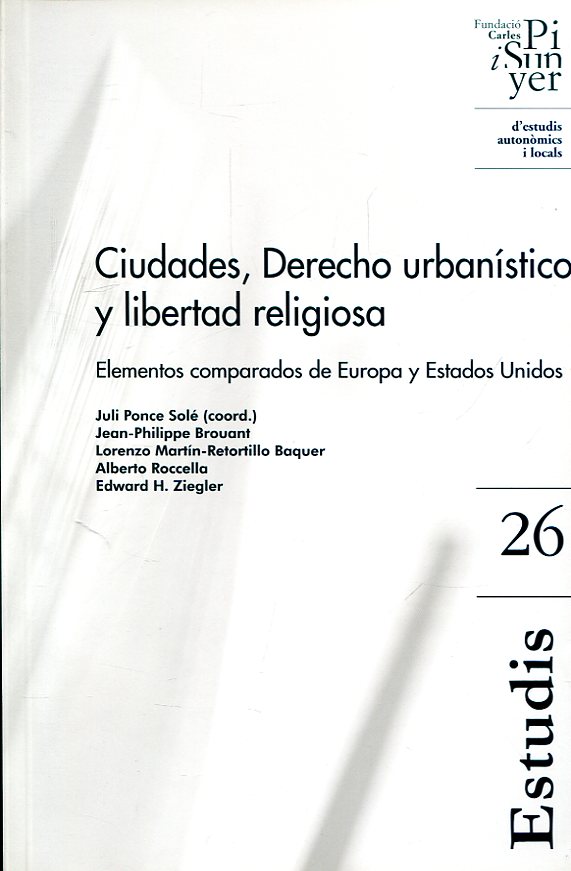 Ciudades, Derecho urbanístico y libertad religiosa