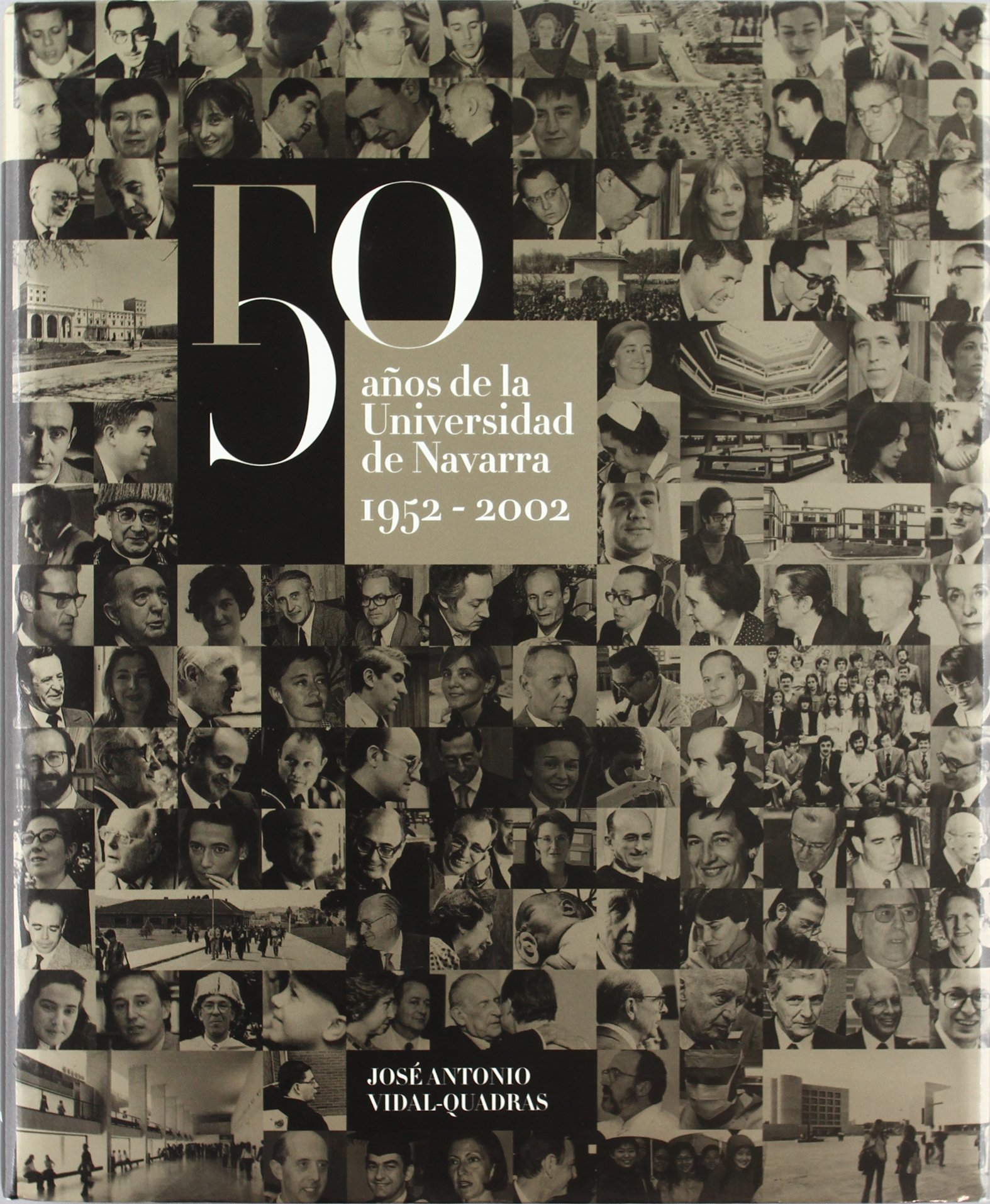 50 años de la universidad de Navarra