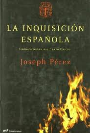 La Inquisición Española. 9788427031746