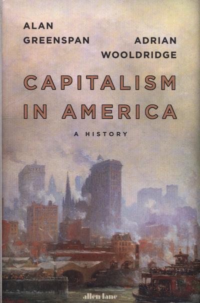 Capitalism in America. 9780241365908