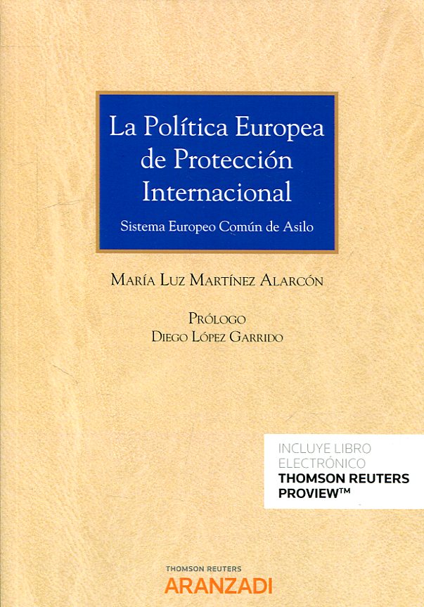 La política europea de protección internacional. 9788413082714