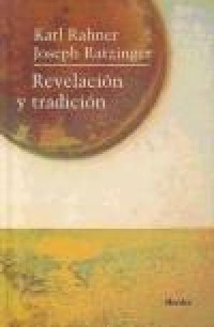 Revelación y tradición. 9788425405501