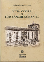 Vida y obra de Luis Sánchez Granjel