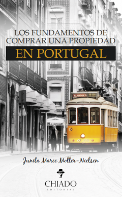 Los fundamentos de comprar una propiedad en Portugal